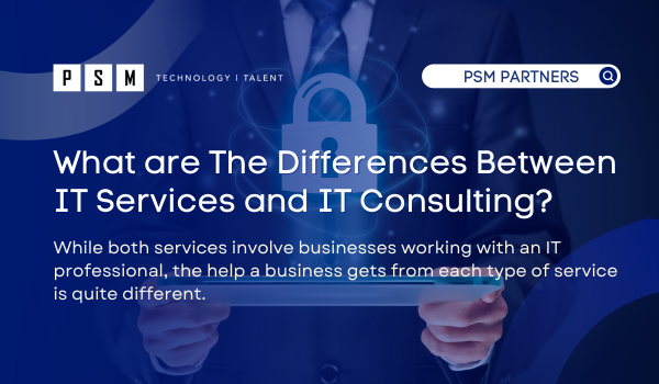What are The Differences Between IT Services and IT Consulting?