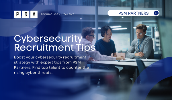 Cybersecurity Recruitment Tips