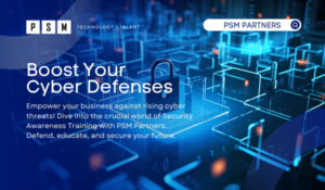 Empower your business against rising cyber threats! Dive into the crucial world of Security Awareness Training with PSM Partners. Defend, educate, and secure your future.