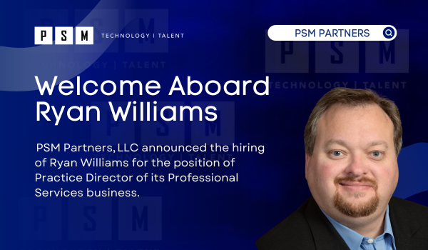Ryan Williams Joins PSM Partners