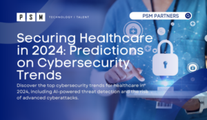 Discover the top cybersecurity trends for healthcare in 2024, including AI-powered threat detection and the rise of advanced cyberattacks.