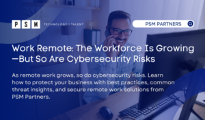 Work Remote: Cybersecurity Risks