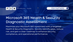 Microsoft 365 Health & Security Diagnostic Assessment