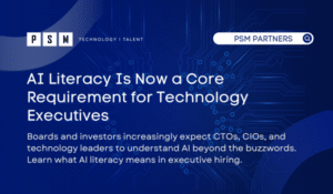 A digital graphic with circuit patterns and text: "AI Literacy Is Now a Core Requirement for Technology Executives. Boards and investors increasingly expect CTOs, CIOs, and leaders to understand AI. Learn what AI literacy means in executive hiring.